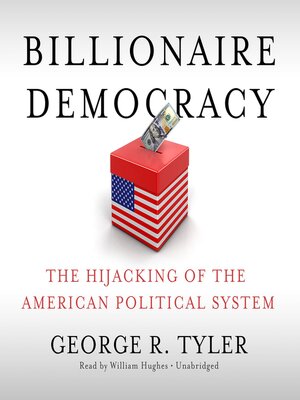 cover image of Billionaire Democracy